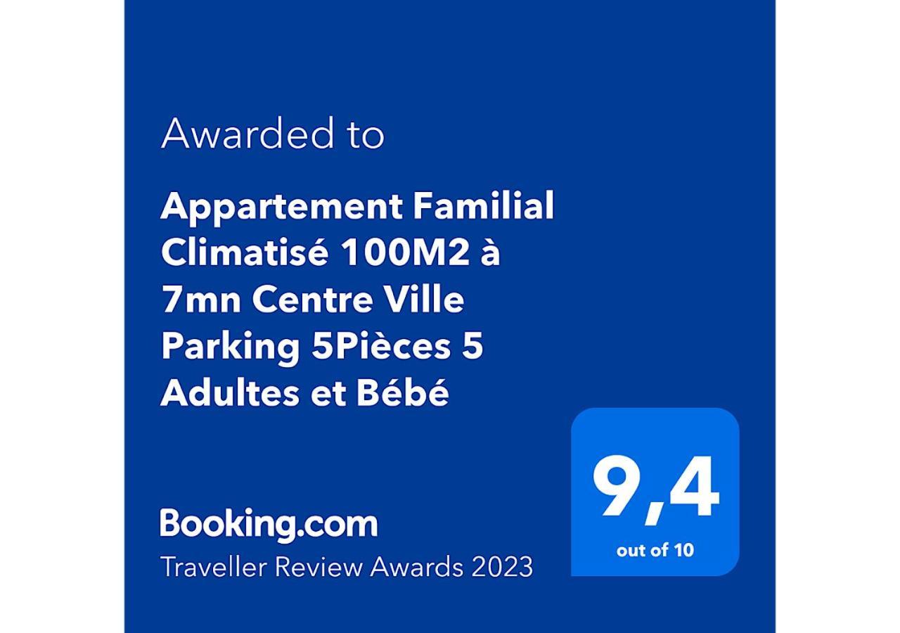 Appartement Climatise 100M2 7Mn Centre Ville Garage 5Pieces 5 Adultes Bebe Arrivee Autonome Діжон Екстер'єр фото